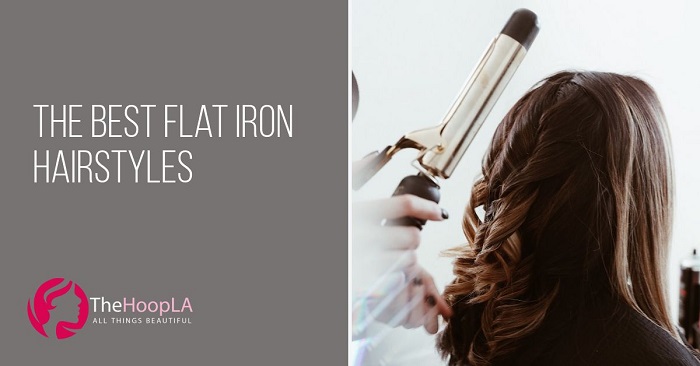 best flat iron hairstyles